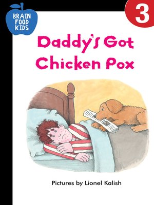 cover image of Daddy's Got Chicken Pox